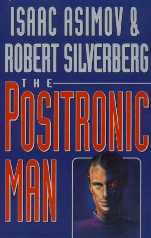 [Robot 0.6] • The Positronic Man